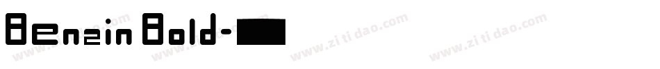Benzin Bold字体转换